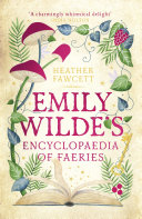 Image for "Emily Wilde's Encyclopaedia of Faeries"