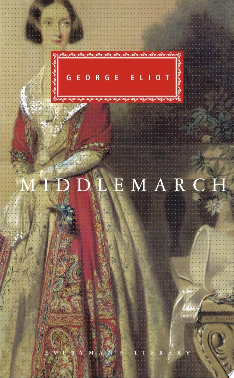 "Middlemarch" by George Eliot
