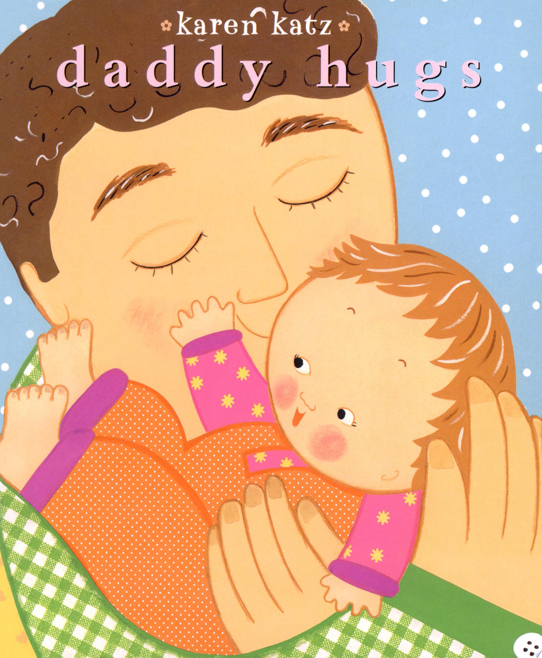 Image for "Daddy Hugs"