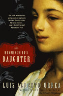 Image for "The Hummingbird&#039;s Daughter"
