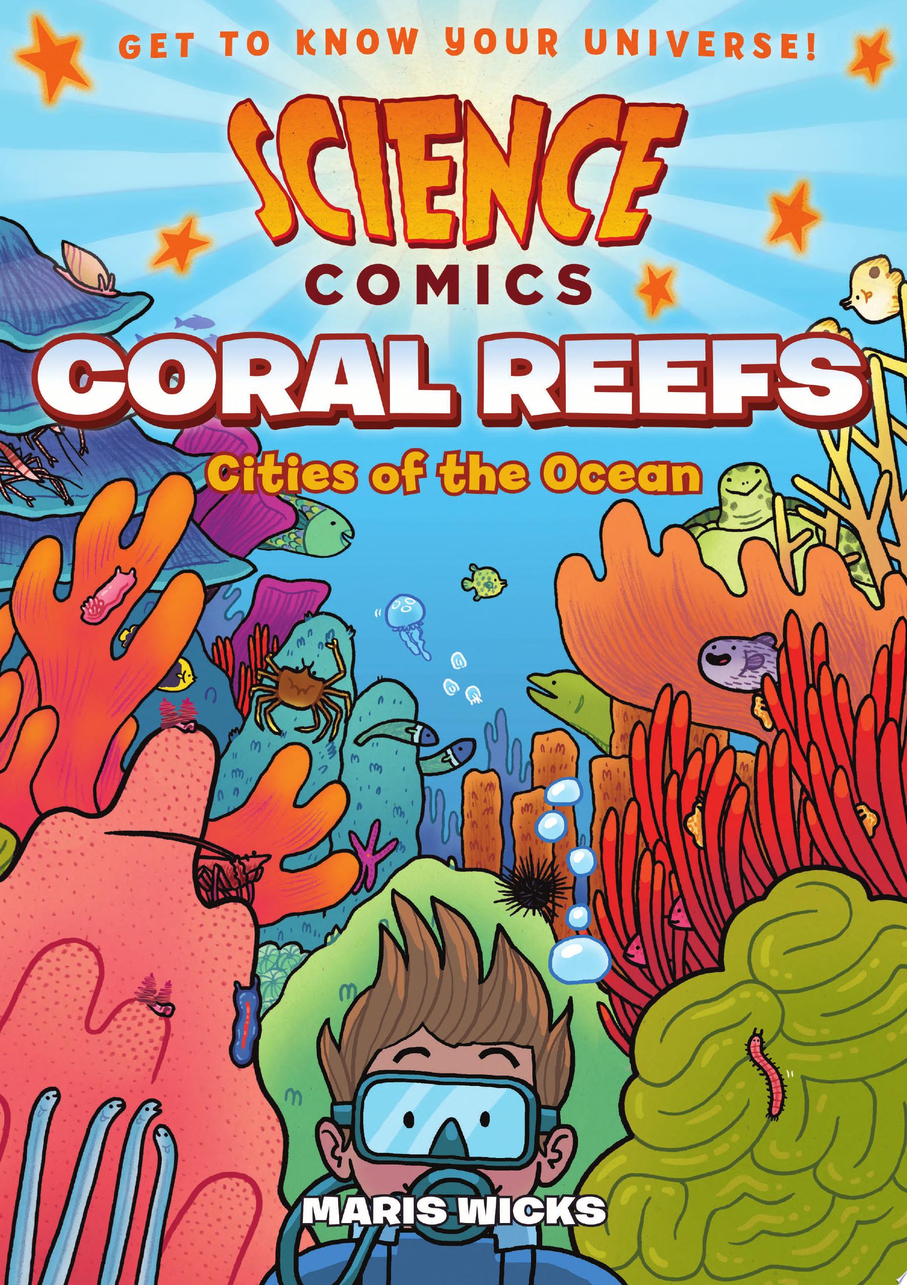 Image for "Science Comics: Coral Reefs"