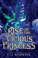 Image for "Rise of the Vicious Princess"