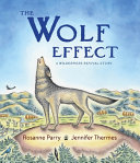 Cover for "The Wolf Effect" by Rosanne Parry