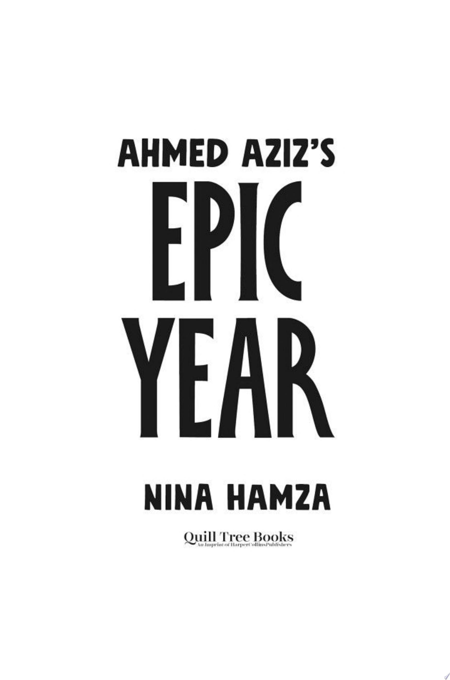 Image for "Ahmed Aziz&#039;s Epic Year"