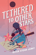 Image for "Tethered to Other Stars"