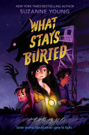 Image for "What Stays Buried"
