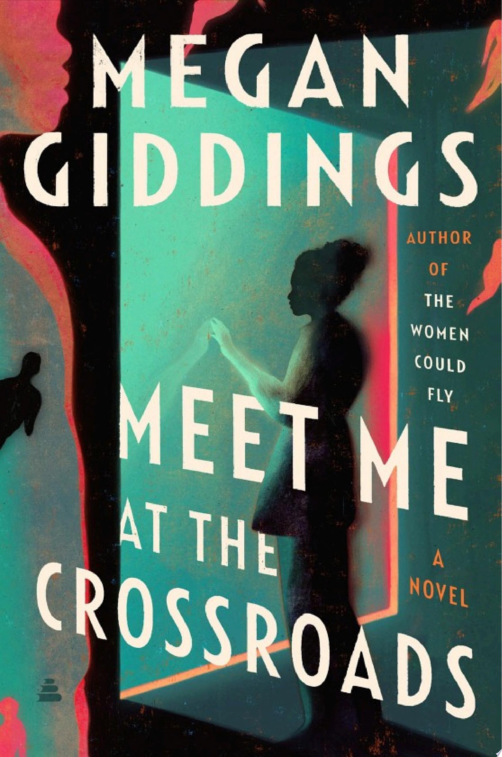 "Meet Me at the Crossroads" by Megan Giddings