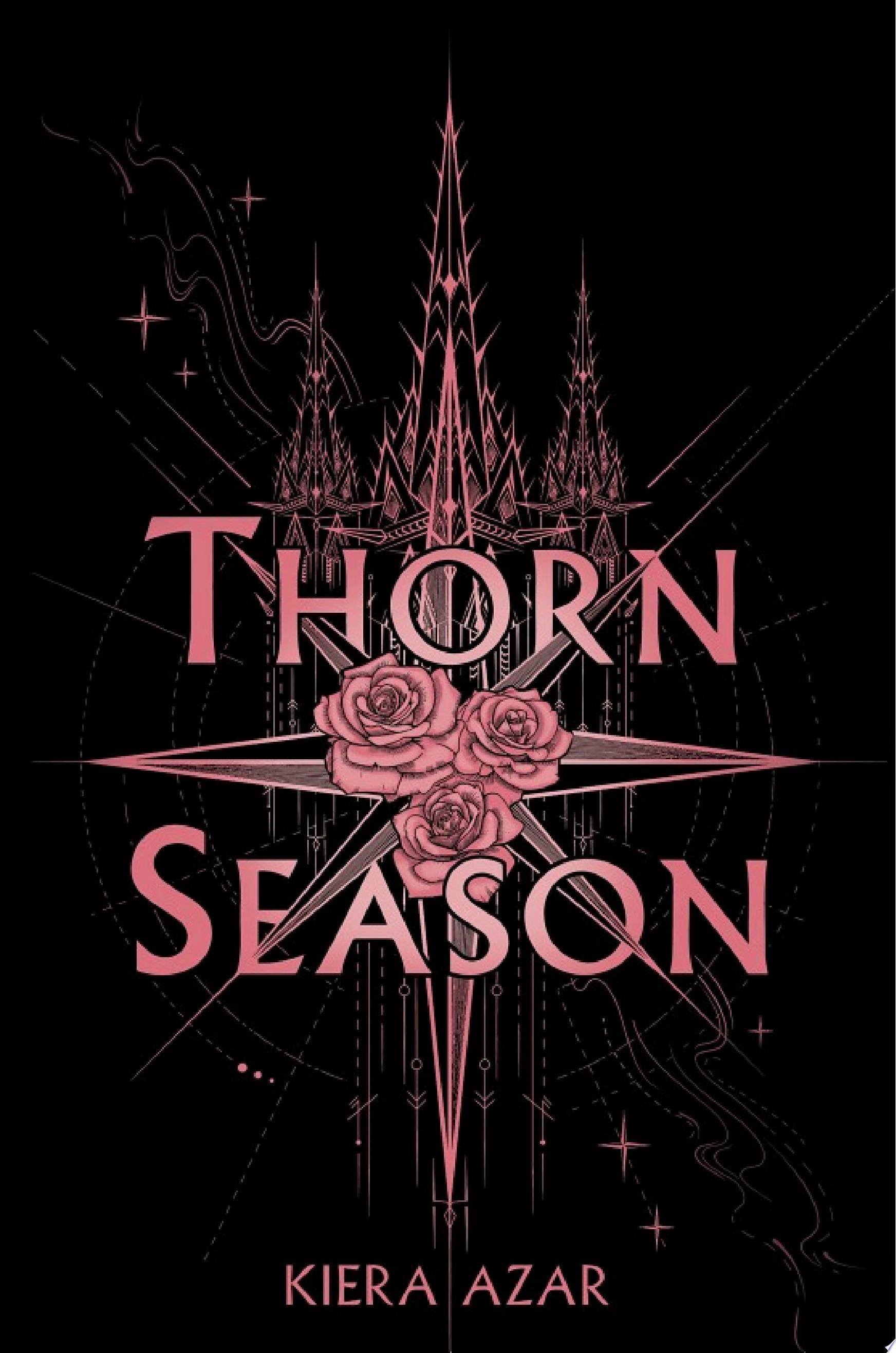 "Thorn Season" by Kiera Azar