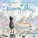 Cover image for "Faraway Things"