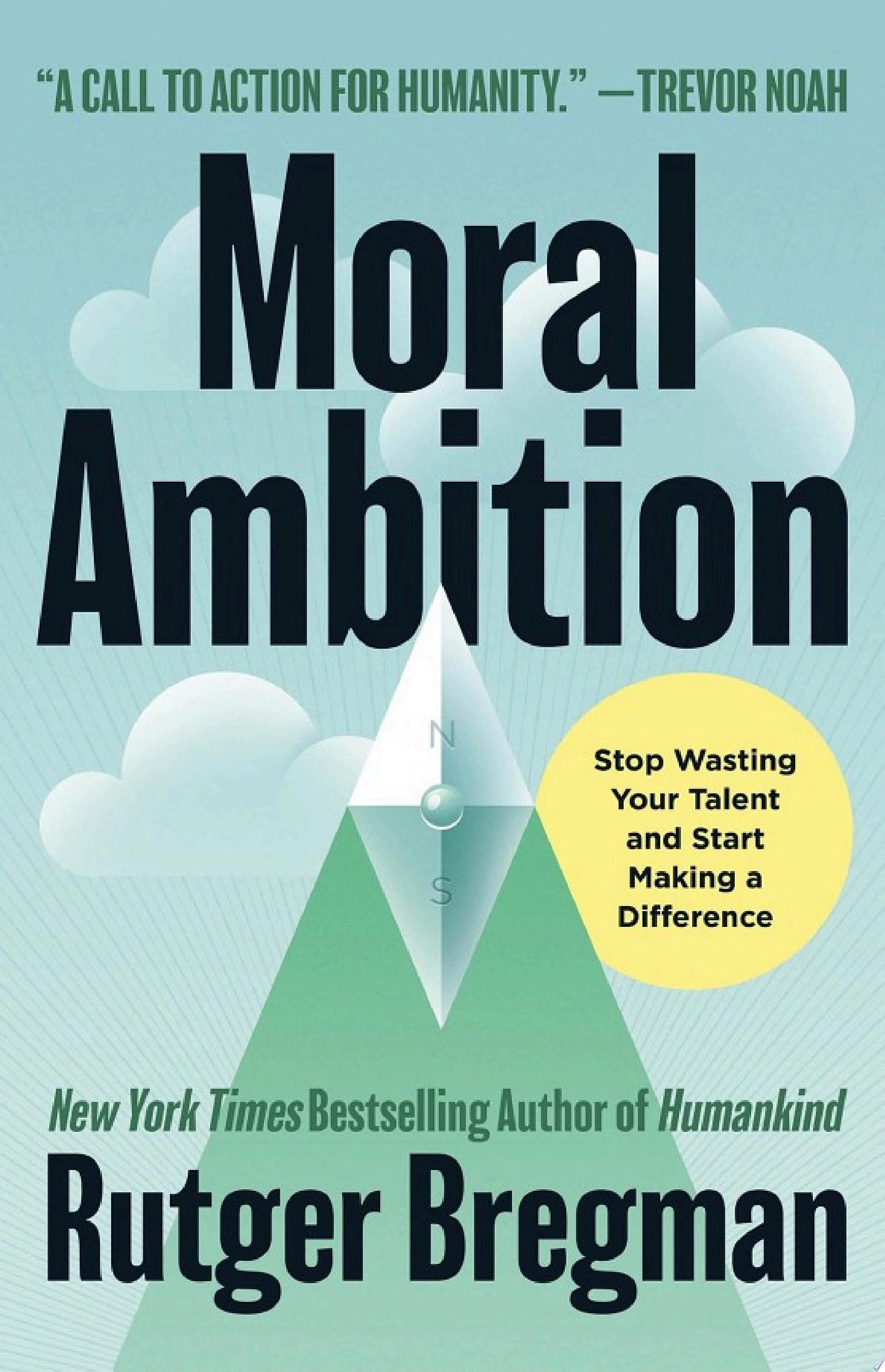 Image for "Moral Ambition"