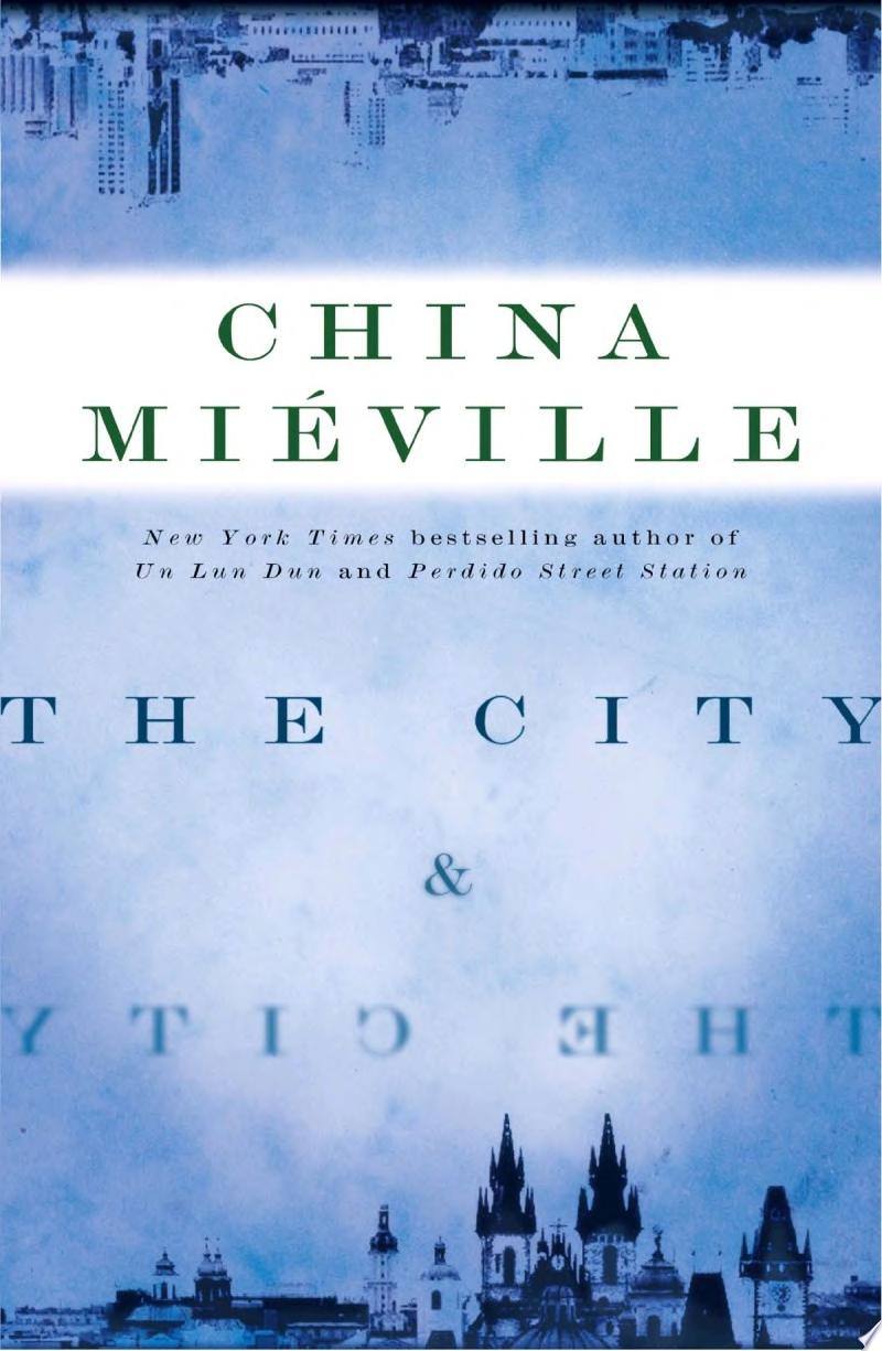 Image for "The City &amp; The City"