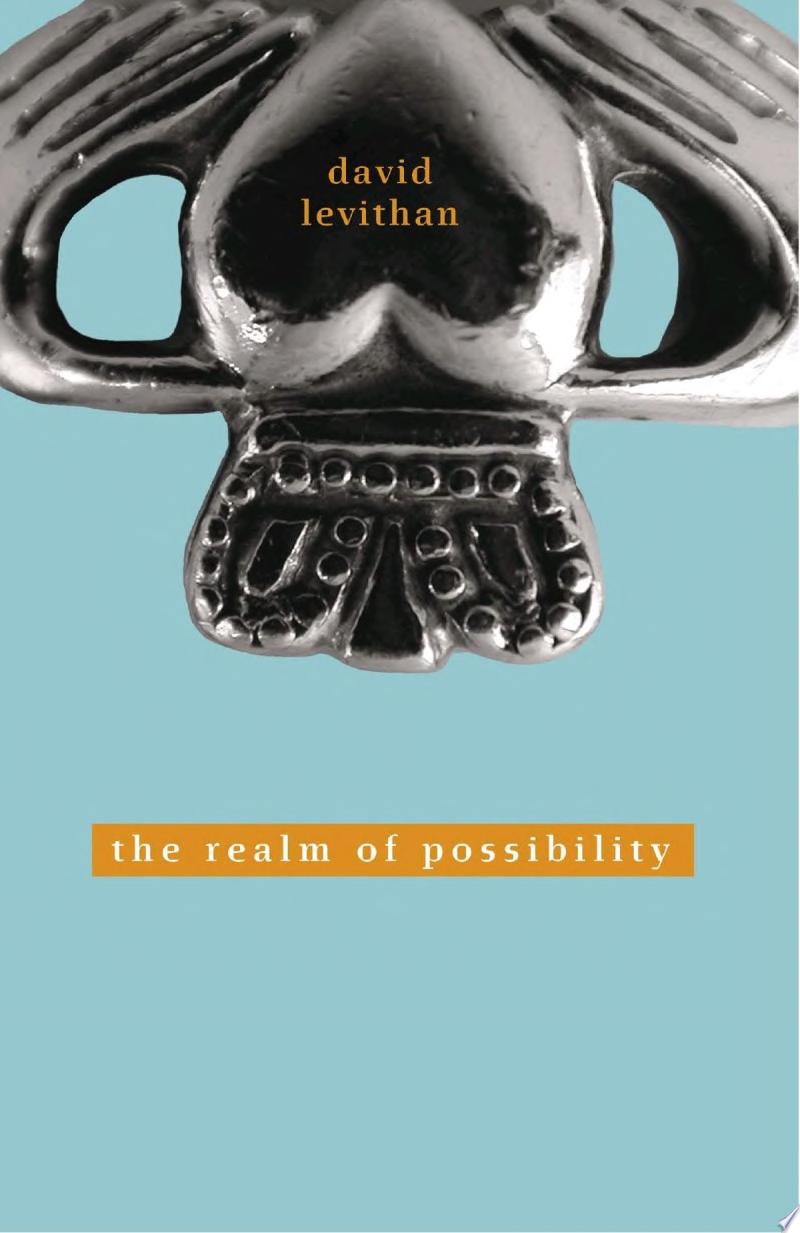 "The Realm of Possibility" by David Levithan
