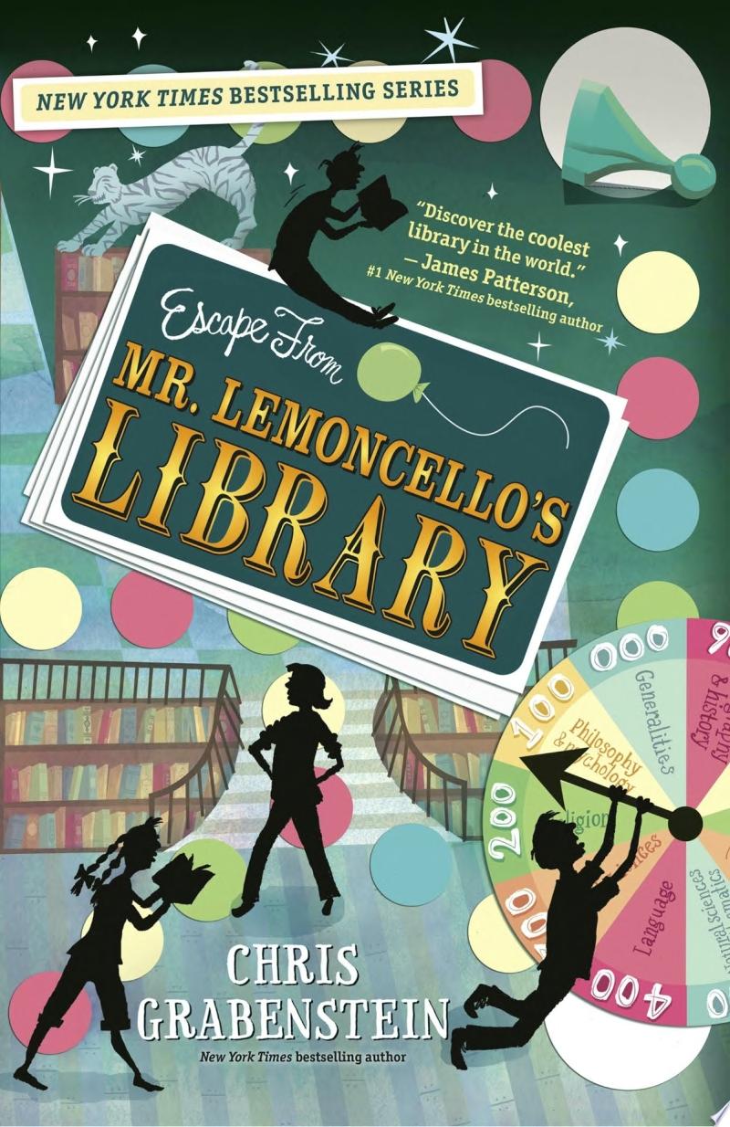 Cover image for "Escape from Mr. Lemoncello's Library"