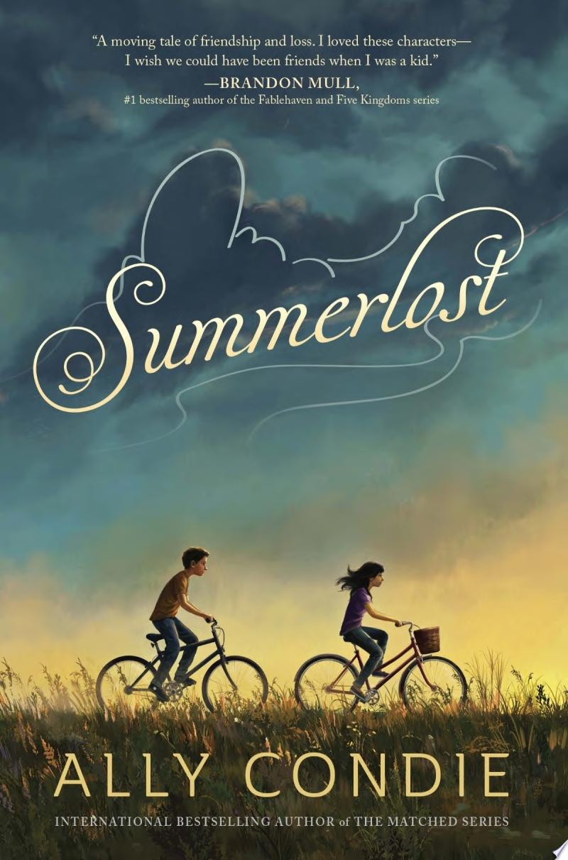 "Summerlost" by Allyson Braithwaite Condie