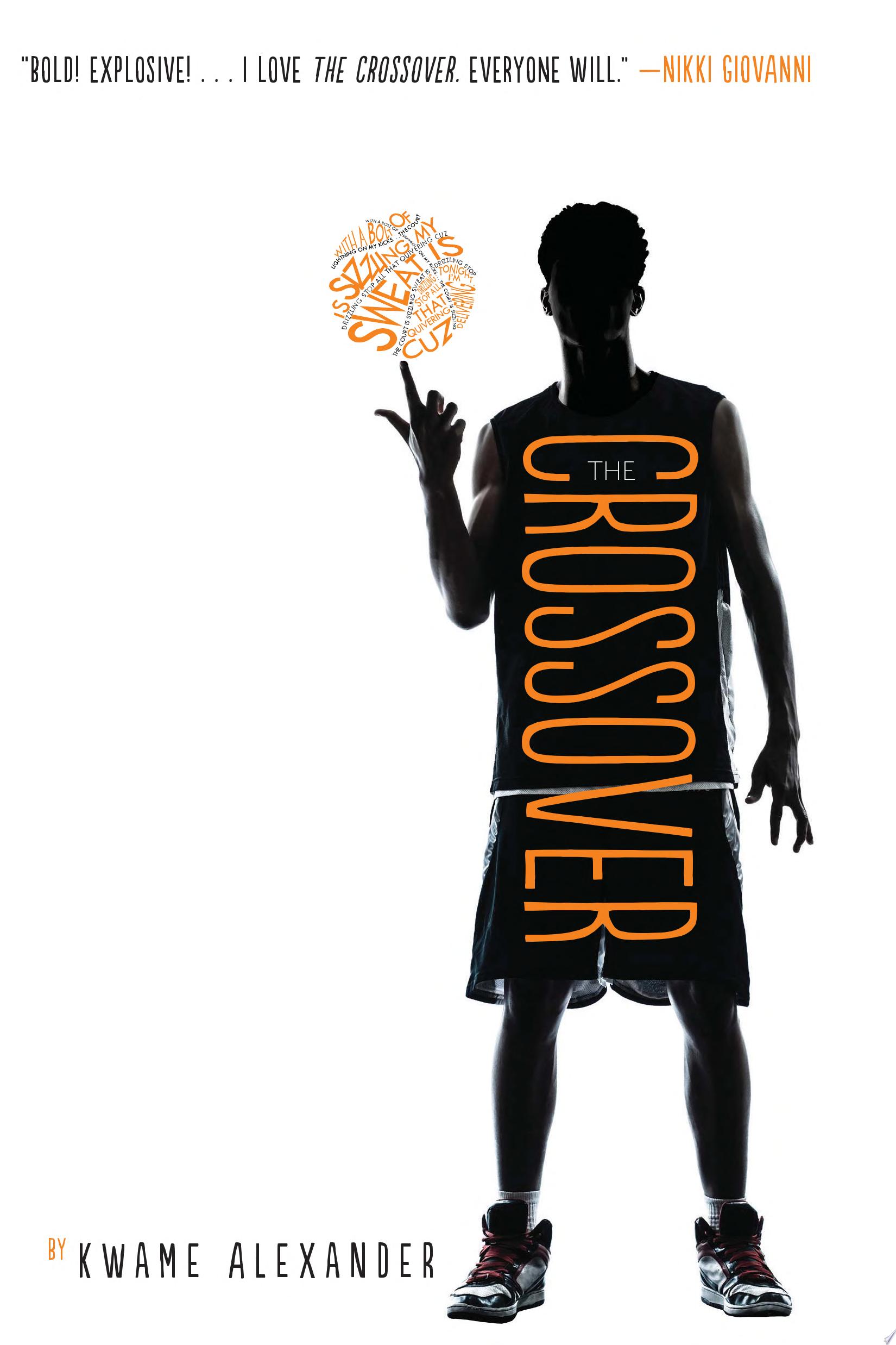 "The Crossover" by Kwame Alexander