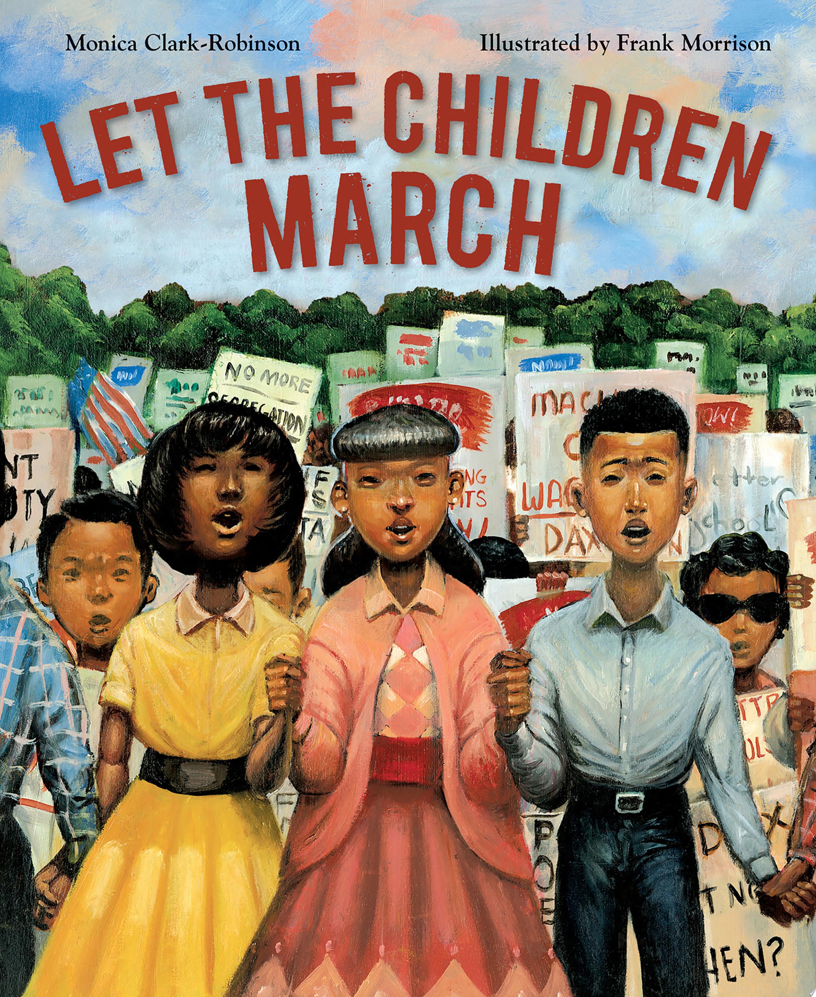 Cover image for "Let the Children March" by Monica Clark-Robinson