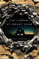 Image for "The Library at Mount Char"