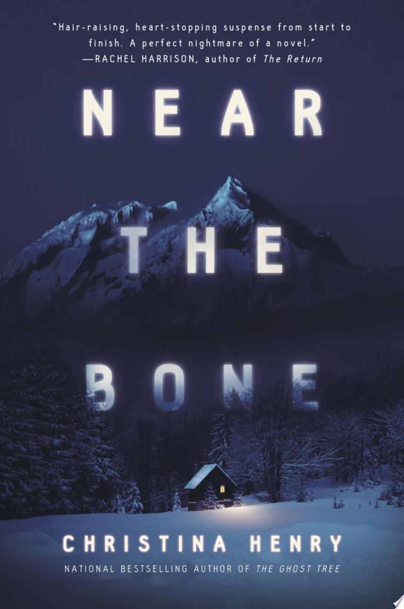 Image for "Near the Bone"