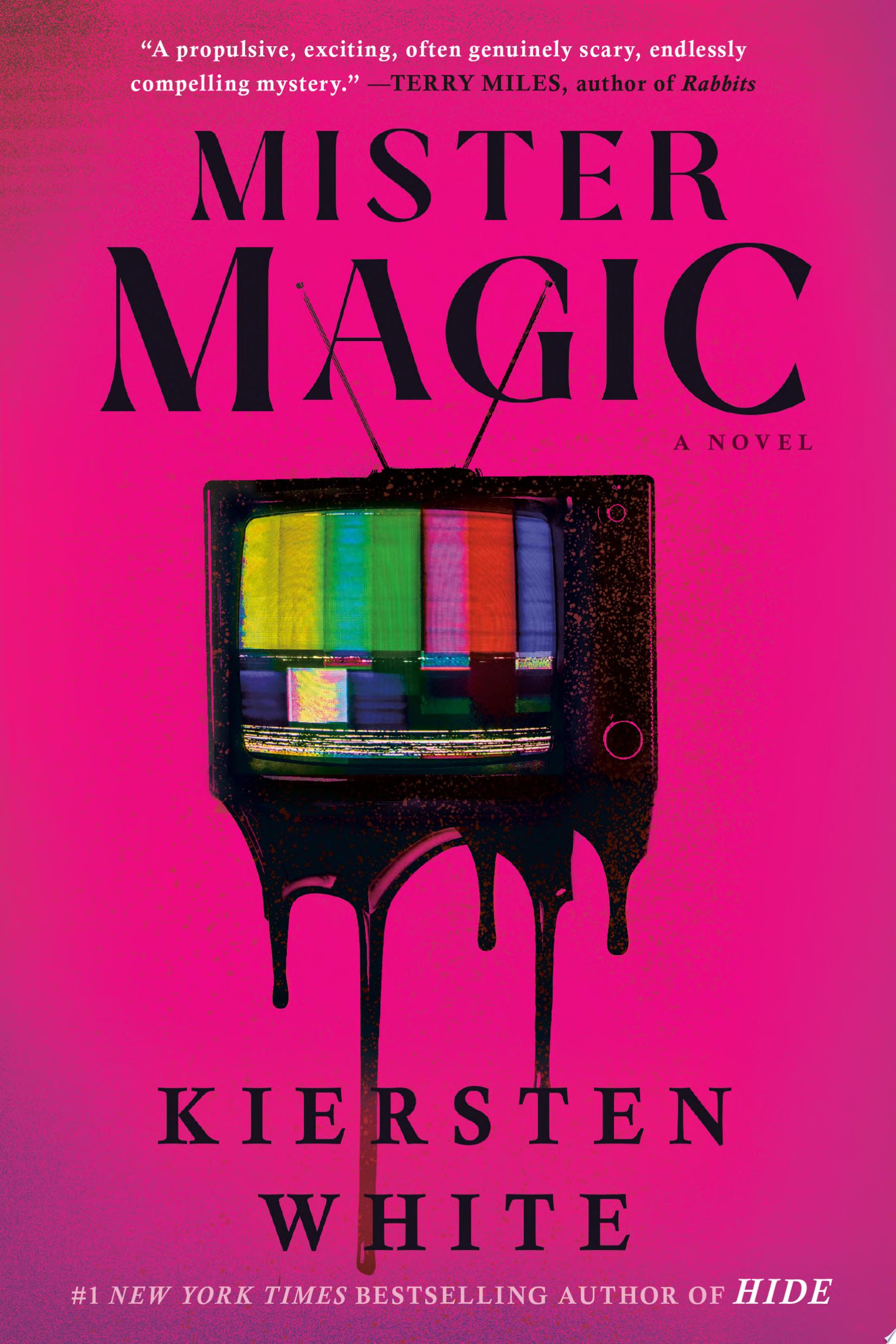 "Mister Magic" by Kiersten White