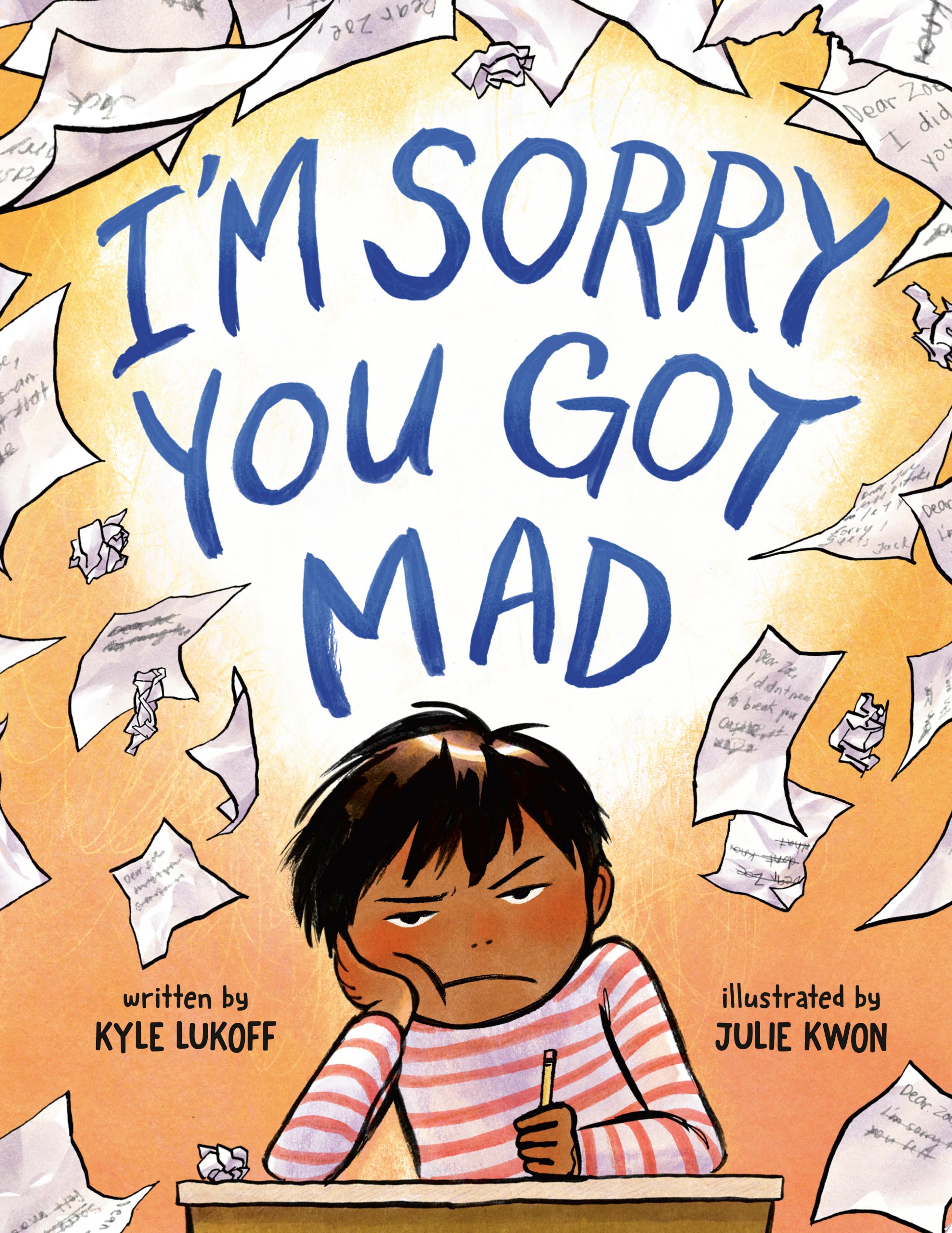Image for "I'm Sorry You Got Mad"