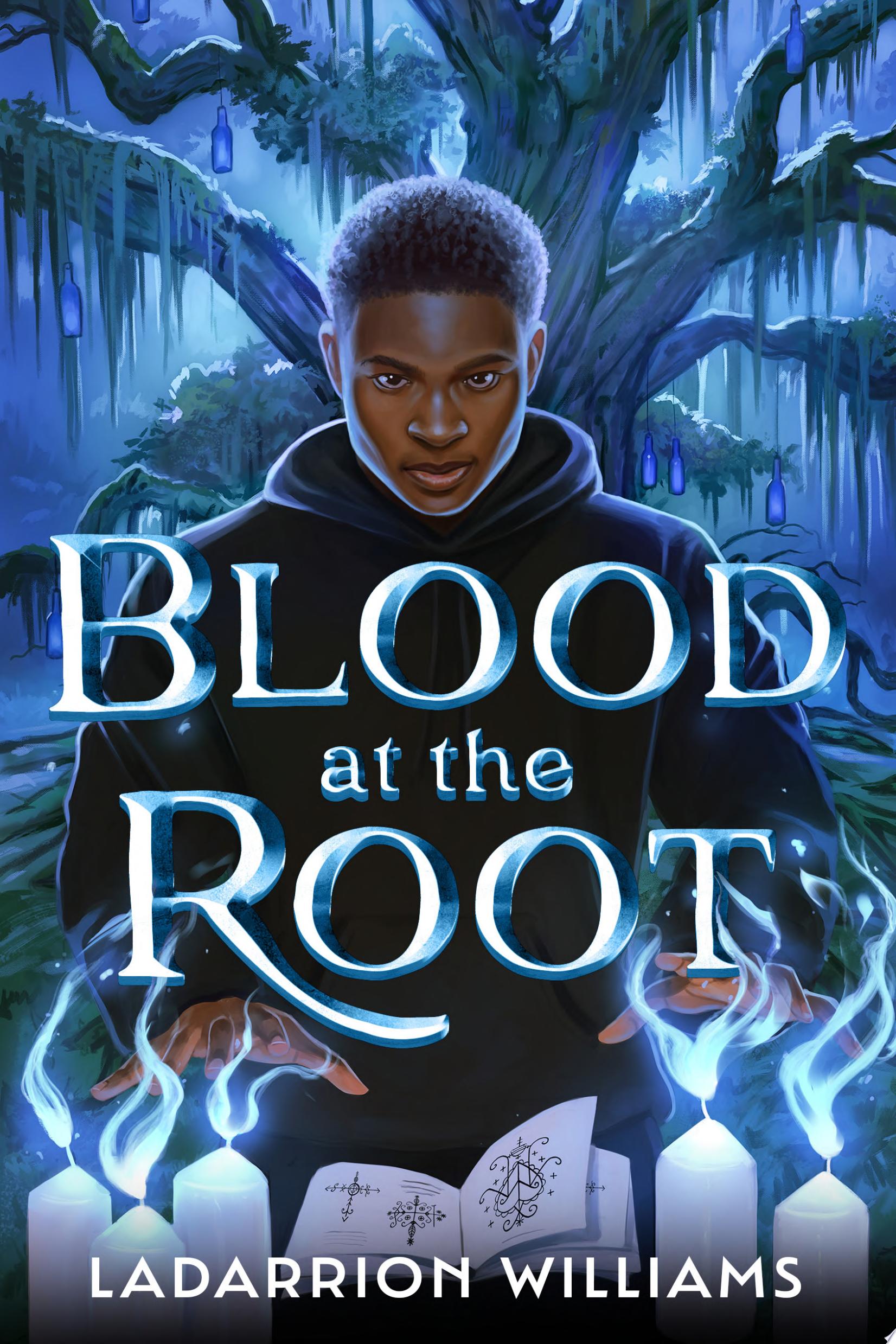 Image for "Blood at the Root"