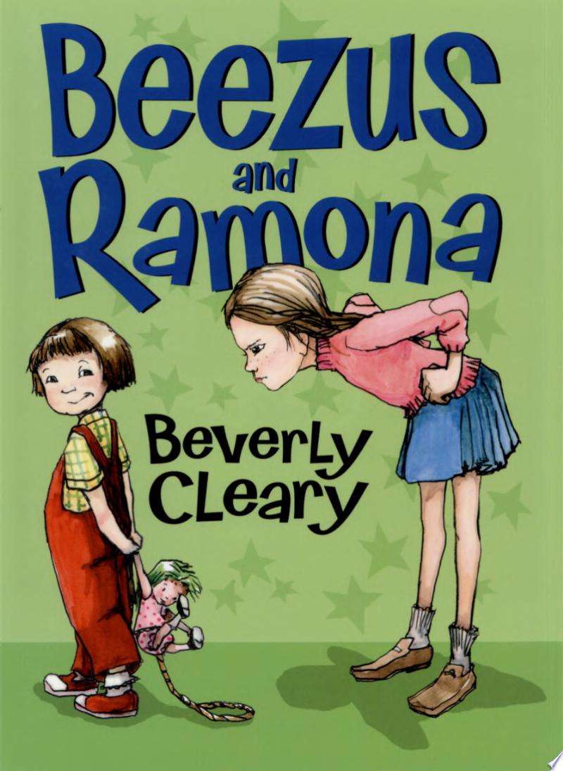 "Beezus and Ramona" by Beverly Cleary