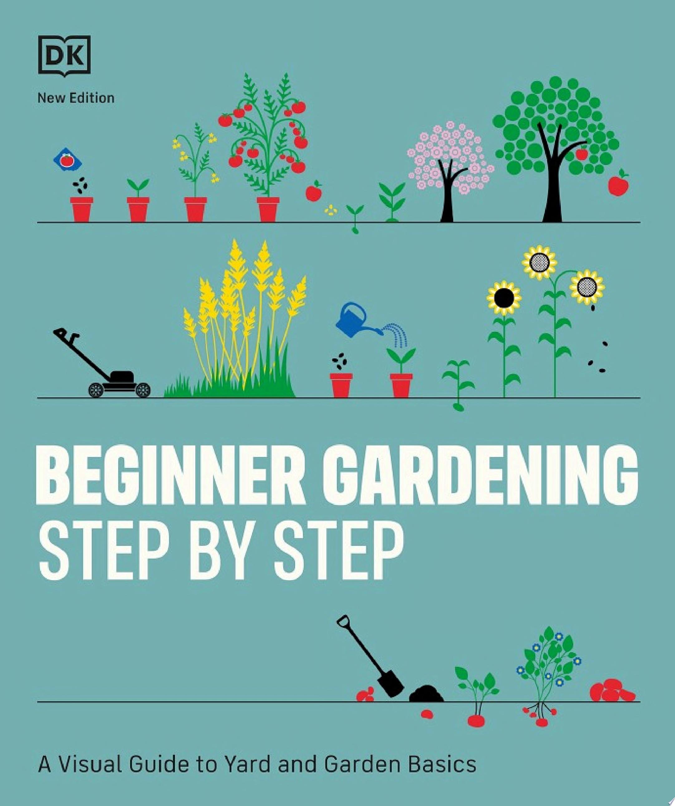 Image for "Beginner Gardening Step by Step"