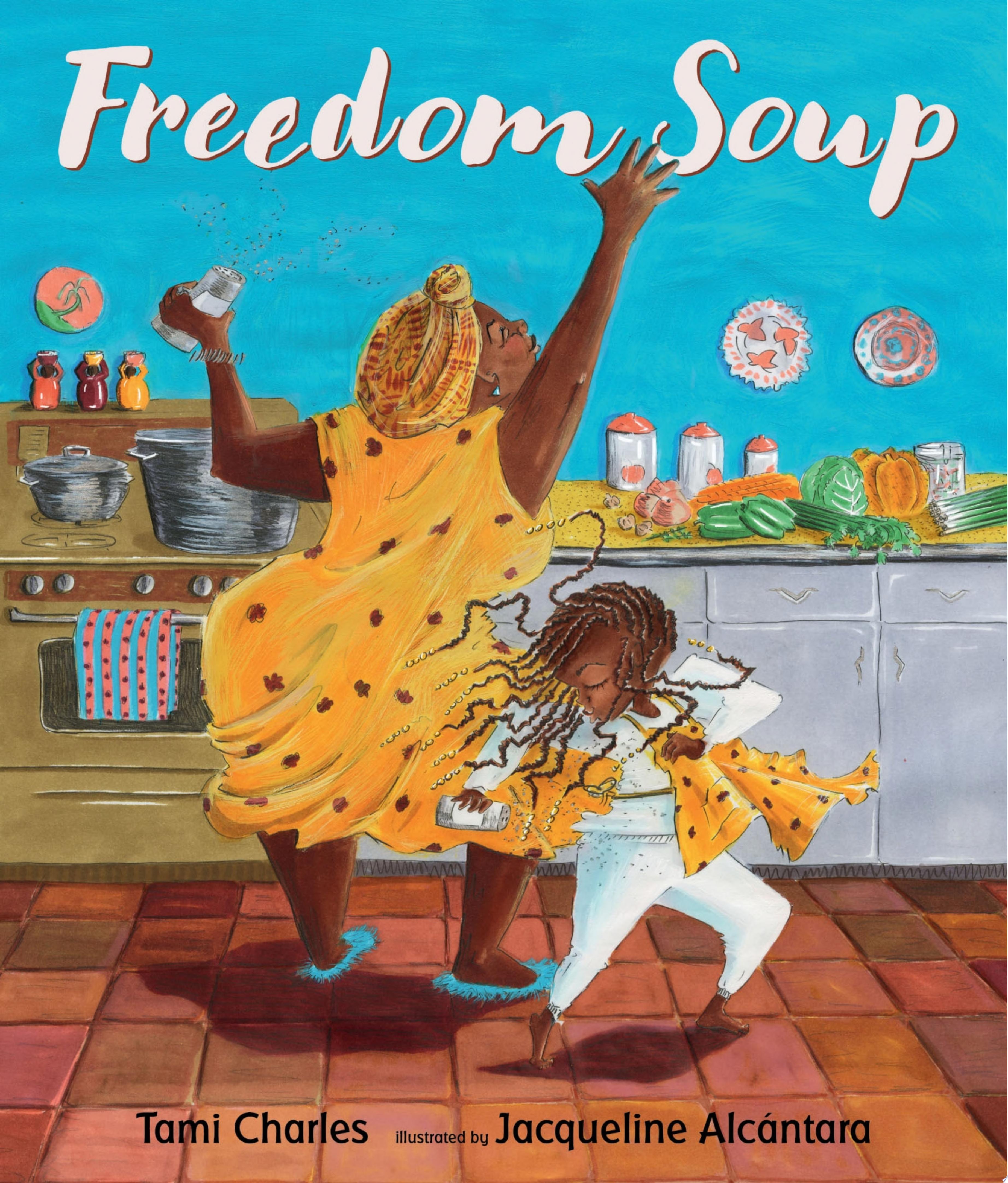 Cover image for "Freedom Soup"