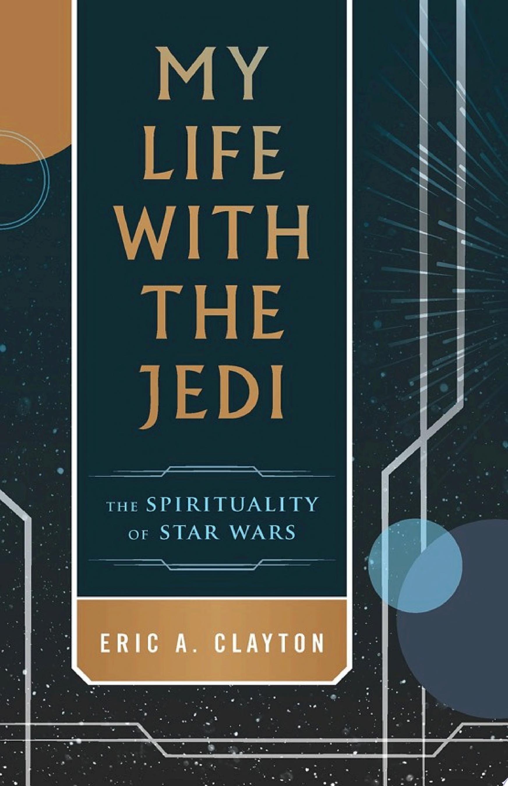 Image for "My Life with the Jedi"
