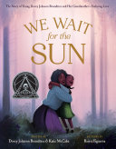 Image for "We Wait for the Sun"