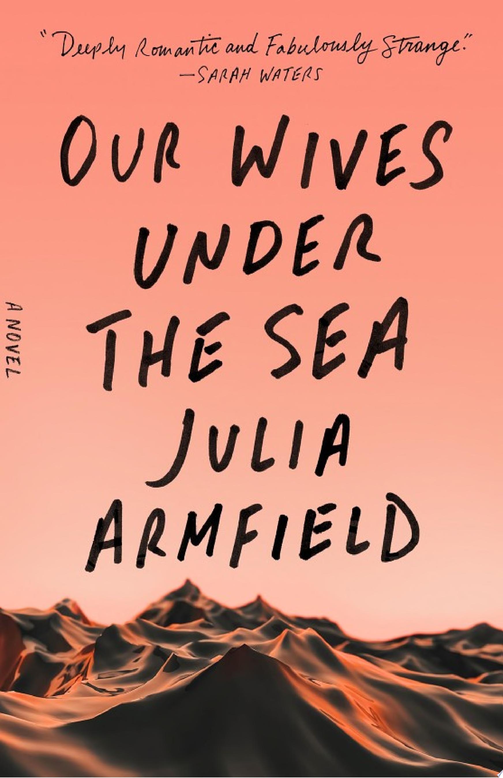Image for "Our Wives Under the Sea"
