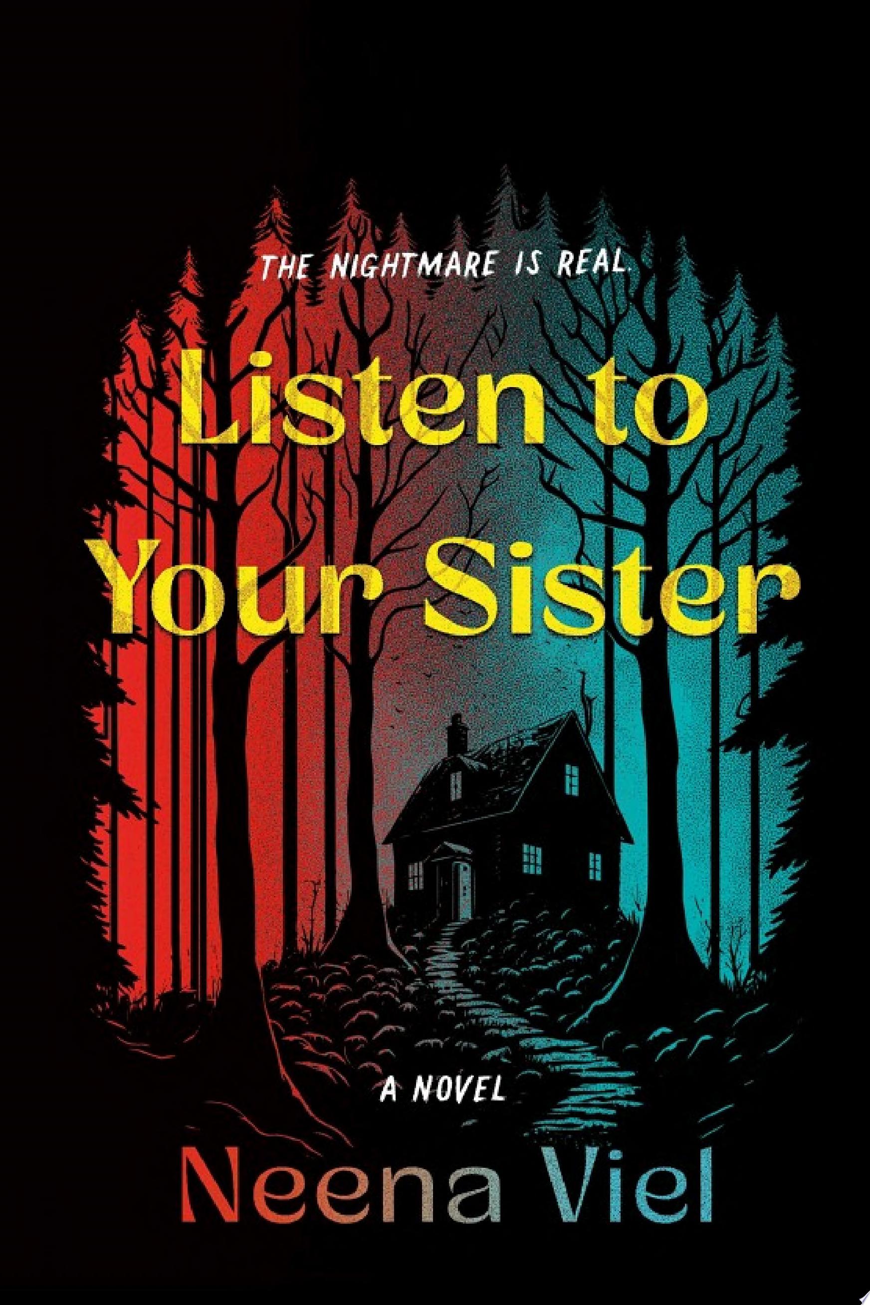 "Listen to Your Sister" by Neena Viel