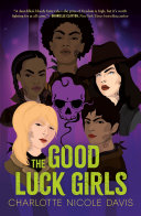 Image for "The Good Luck Girls"