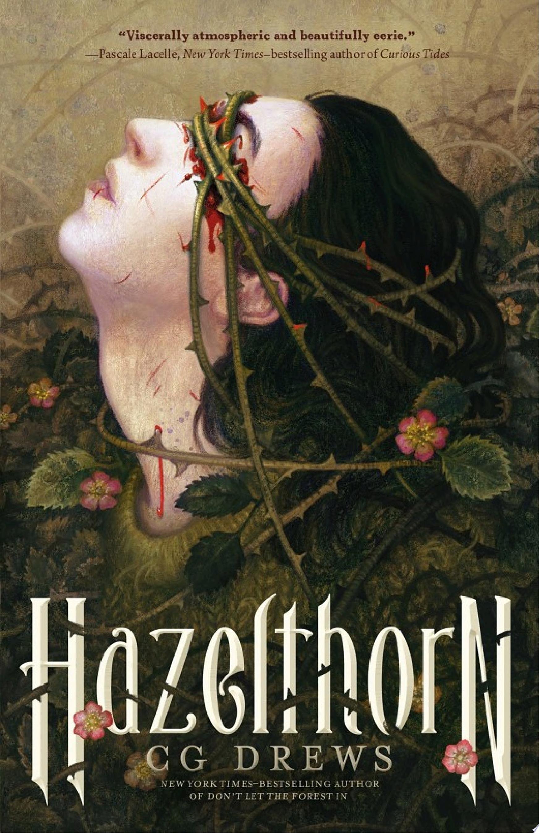 "Hazelthorn" by CG Drews