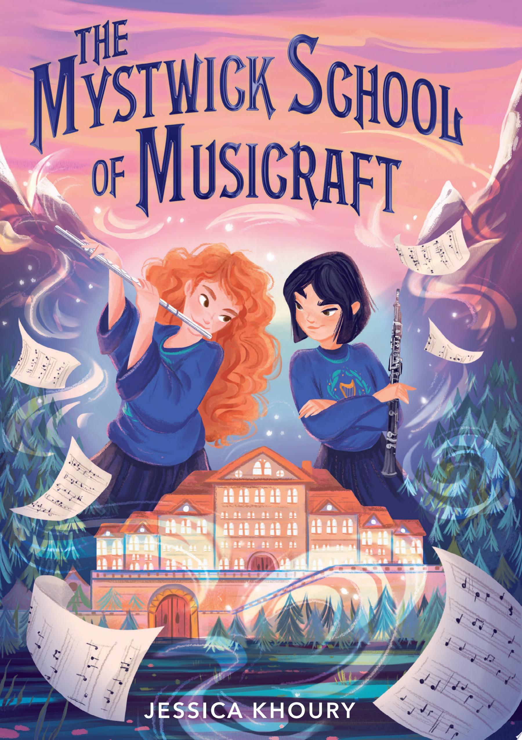 Image for "The Mystwick School of Musicraft"