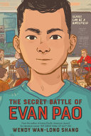Image for "The Secret Battle of Evan Pao"