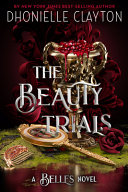 Image for "The Beauty Trials (a Belles Novel)"