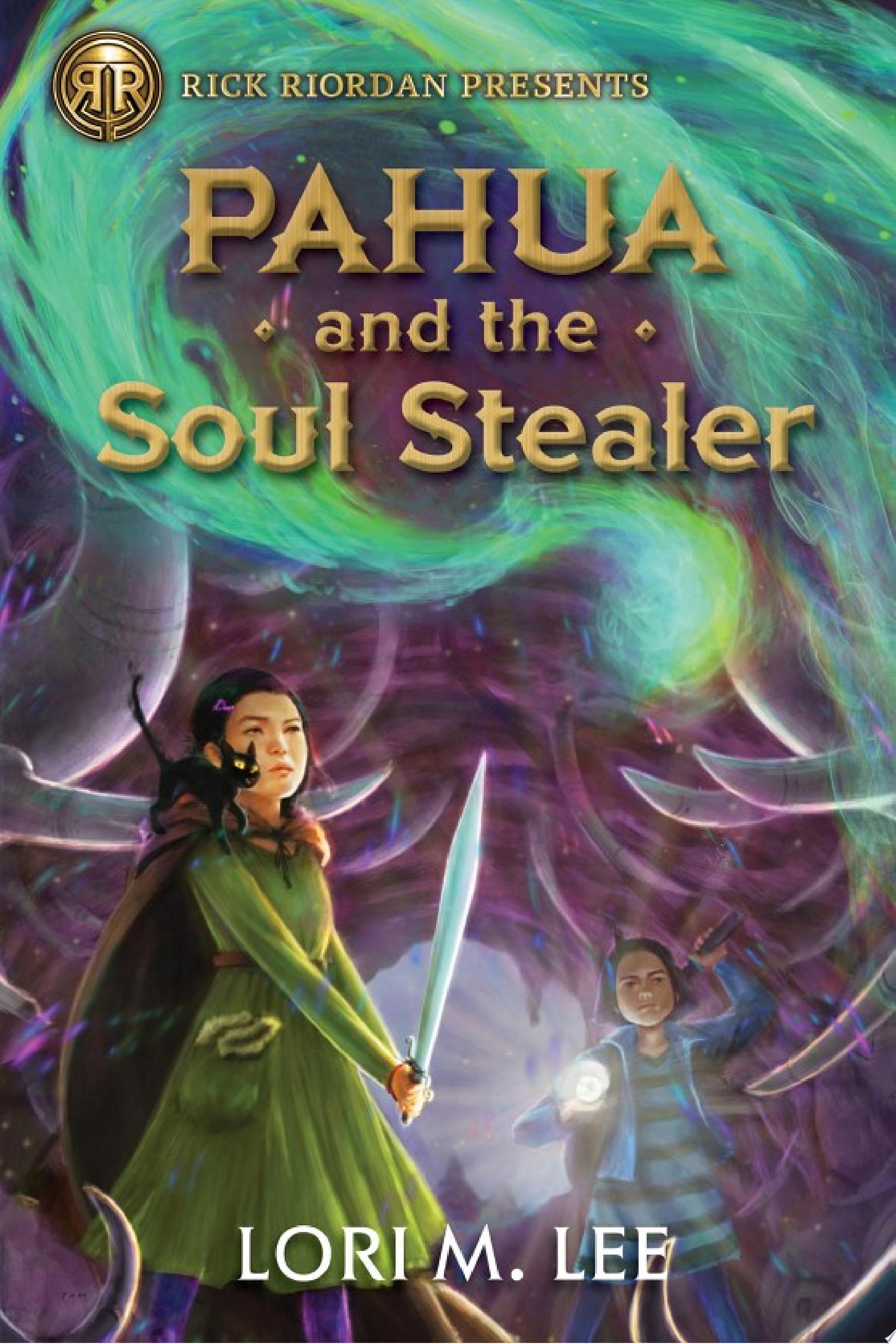 Image for "Pahua and the Soul Stealer"