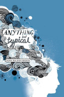 Image for "Anything But Typical"