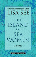 "The Island of Sea Women" by Lisa See