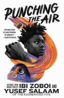 "Punching the Air" by Ibi Zoboi and Yusef Salaam