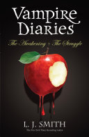 Image for "Vampire Diaries: Volume 1: The Awakening &amp; The Struggle (Books 1 &amp; 2)"