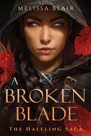 Image for "A Broken Blade"