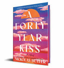 Image for "A Forty Year Kiss"