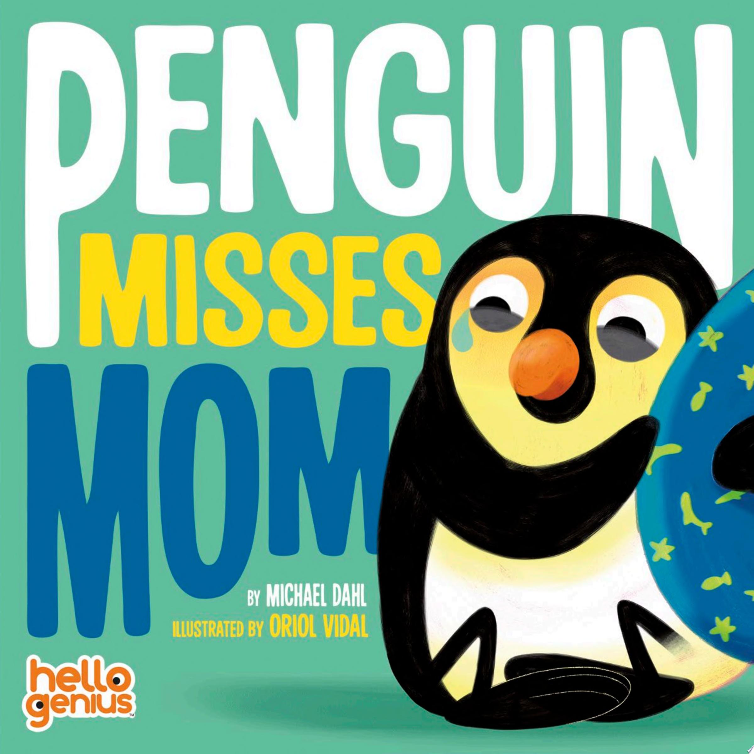 Image for "Penguin Misses Mom"