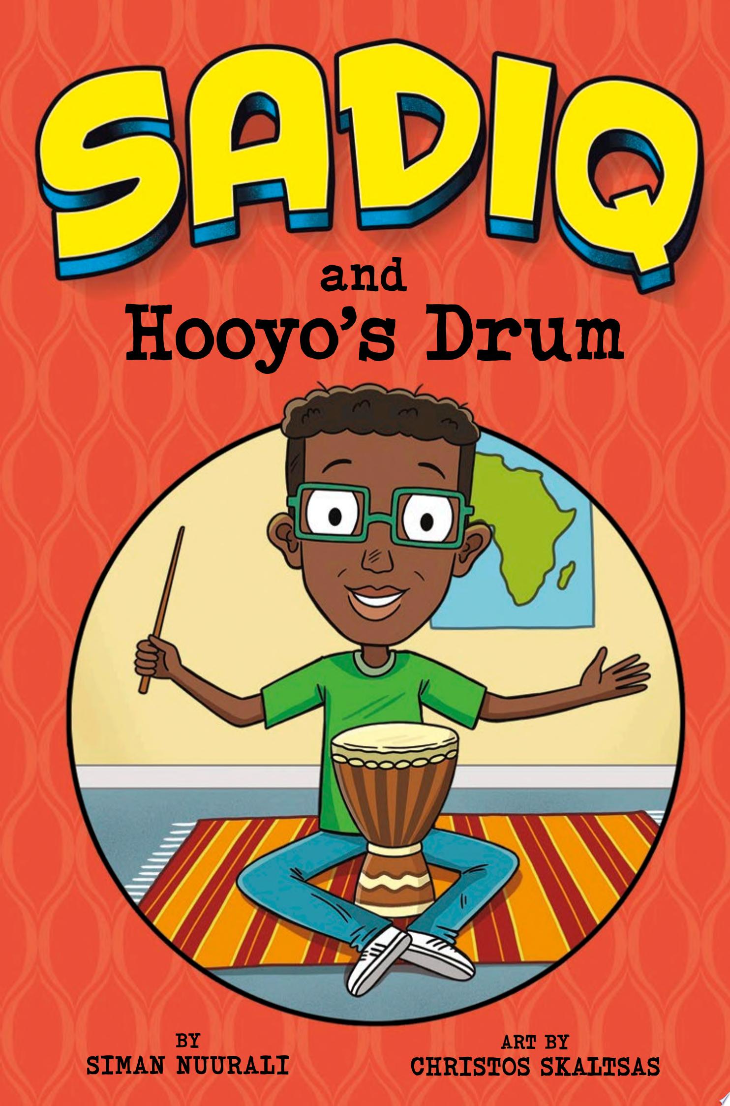Image for "Sadiq and Hooyo&#039;s Drum"