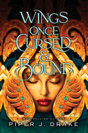 Image for "Wings Once Cursed and Bound"