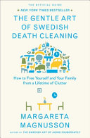 "The Gentle Art of Swedish Death Cleaning" by Margareta Magnusson