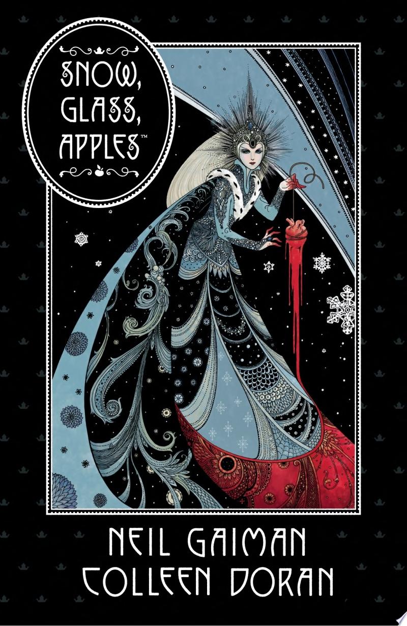 Image for "Neil Gaiman&#039;s Snow, Glass, Apples"