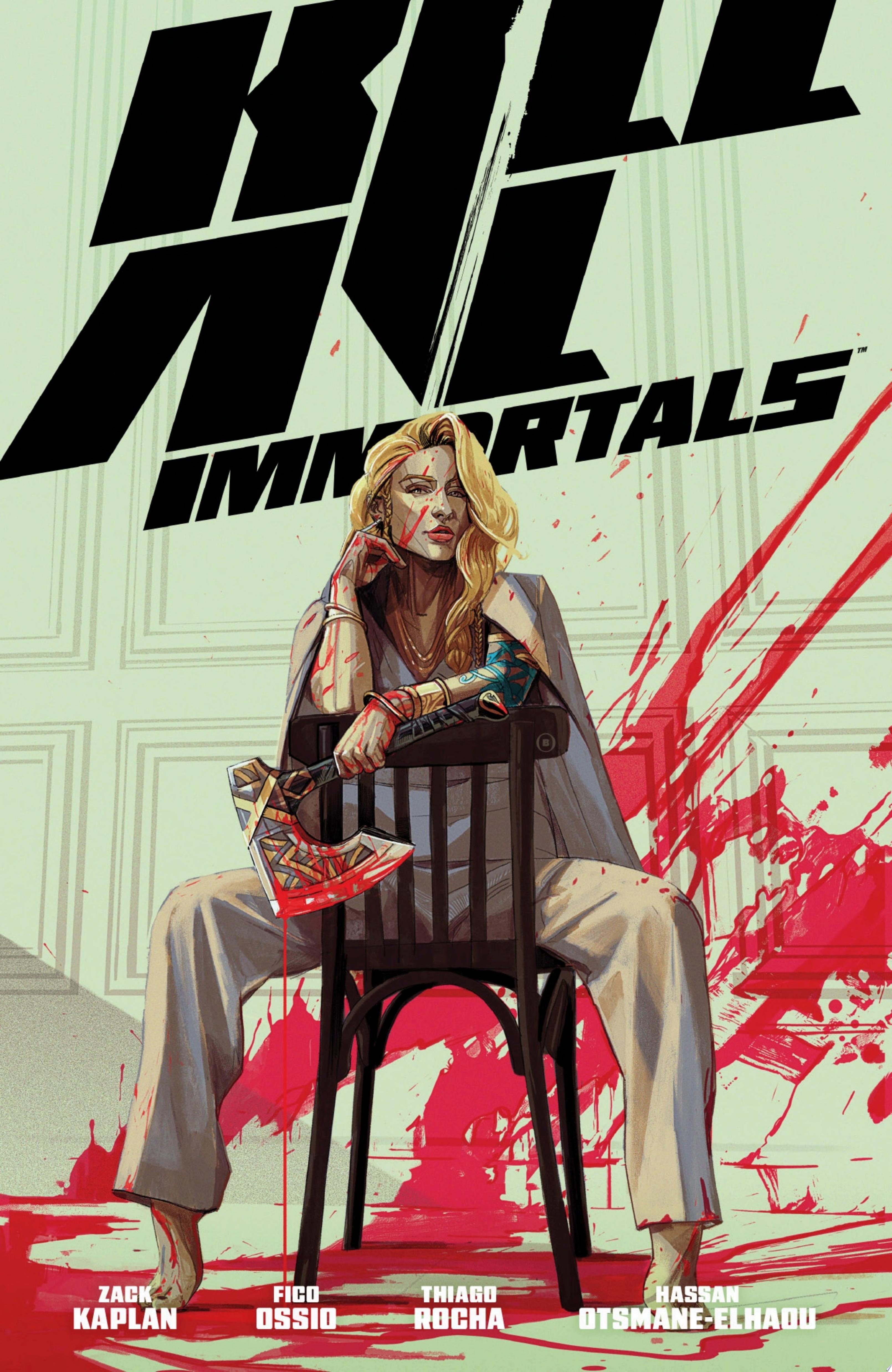 Image for "Kill All Immortals"